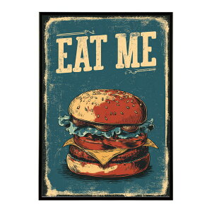�n���o�[�K�[�|�X�^�[ �A�����J���|�X�^�[ �n���o�[�K�[ �A�[�g ���g���f�U�C�� EAT ME TASTY �J�t�F���� �C���e���A ������� �v�����g�|�X�^�[ �t�H�g �C���X�g ������ ���� �傫���ylm-poster-5