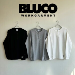BLUCO (�u���R)HENRY NECK THERMAL SHIRT�y�T�[�}���V���c �w�����[�l�b�N�z�y155-12-020�z�y2025 LATE SUMMER FALL COLLECTION�z�y������ �L�����Z���s�z