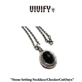VIVIFY(ヴィヴィファイ）Stone Setting Necklace/CheckerCutOnyx【オーダーメイド 受注生産】【キャンセル不可】【送料無料】【VIVIFY ペンダントトップ】【VFN-060】