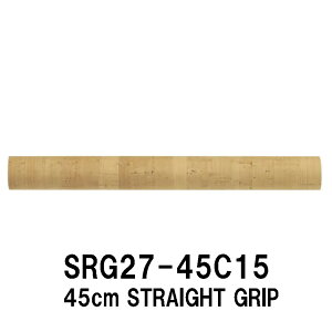 SRG27-45C15 a15.0mm Xg[gObv RNObv S450mm 45cm Oa27.0mm Xg[gRNObv pCvV[g WXgG[X JUSTACE t@CuRA RN Cork [V[g Obv