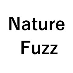 Nature Fuzz（ナチュレ ファズ）