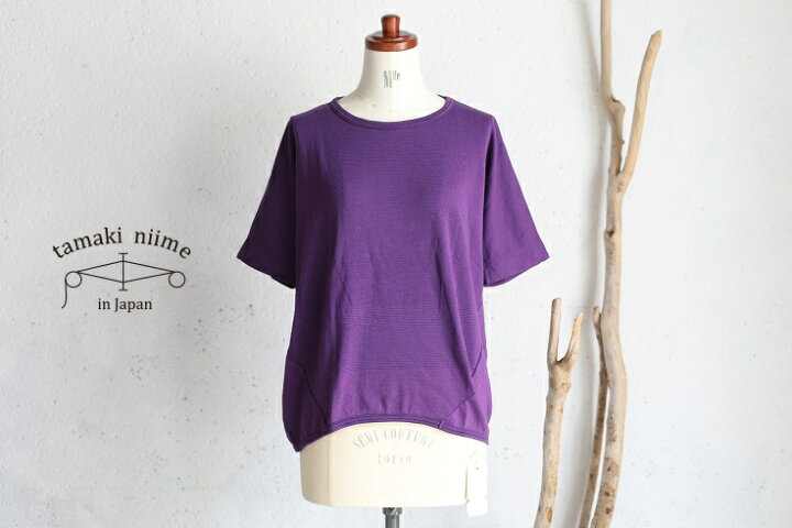 楽天市場】tamaki niime(タマキ ニイメ) 玉木新雌 maru t HALF SLEEVES 