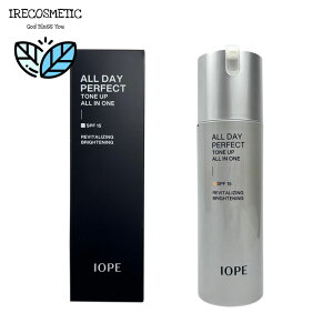 _ACIy^ I[fCp[tFNgg[AbvI[C SPF15 120ml /ϐ/t/O/YRX/jPA/YPA/XLPA/et/ ؍RX /IOPE MEN/Allday Perfect To
