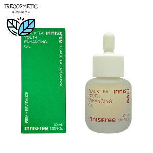 _CjXt[^ubNeB[[XGnVOIC 30ml /ێ /et/Av//  /GCWOPA/ ؍RX / XLPA /INNISFREE/ Blacktea Youth Enhancing Oil