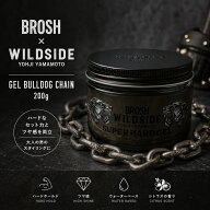 【1等100％ポイントバック！要エントリー】ブロッシュ ジェル ブルドッグチェイン ワイルドサイド 200g W…