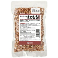 ★4個までなら全国一律送料300円(税込)★オーサワのはとむぎ(皮付き) 200g オーサワジャパン