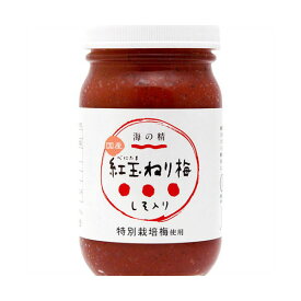 特別栽培紅玉ねり梅（しそ入） 250g 海の精