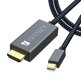 iVANKY VBB23 3m Gray & Black Mini DisplayPort to HDMI Cable フルHD 1080P Surface Pro / Dock Mac MacBook Air / Pro iMac ディスプレイ AV アダプター 対応 Thunderbolt 2 to HDMI 耐久 変換 ケーブル mini DP 送料無料