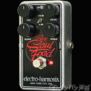 electro-harmonix / Bass Soul Food Overdrive �x�[�X�p �I�[�o�[�h���C�u�y�������K�i�z�y�V�h�X�z