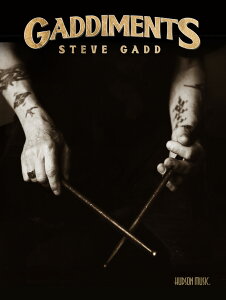 HUDSON MUSIC / uGADDIMENTSv STEVE GADD XeB[EKbh {