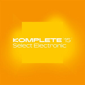 Native Instruments / Komplete 15 Select Electronicy[[i szyaJXzsZ[iF2025N63023:59܂Łt