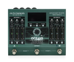 electro-harmonix / OCEANS ABYSS Advanced Reverb Laboratory ���o�[�u �G���N�g���E�n�[���j�N�X�y�V�h�X�z