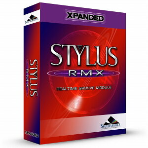 Spectrasonics / Stylus RMX Xpanded �O���[���E�v���_�N�V�����E�c�[���y�����񂹏��i�z�y�a�J�X�z