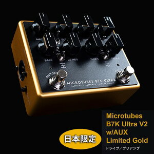 Darkglass Electronics / Microtubes B7K Ultra V2 w/AUX Limited Gold �x�[�X�p �v���A���v �I�[�o�[�h���C�u �y���ʌ���i�z�y���l�X�z