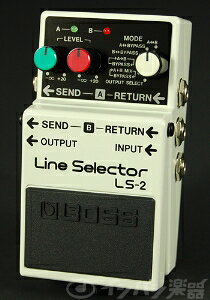 BOSS / LS-2 Line Selector ラインセレクター ボス ギター エフェクター【御茶ノ水本店】