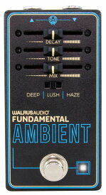 Walrus Audio / Fundamental Ambient WAL-FUN/AMB リバーブ ウォルラスオーディオ【PNG】