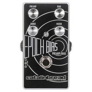 Catalinbread �J�^�����u���b�h / Epoch Bias Booster �u�[�X�^�[ �v���A���v�y�������K�i�z