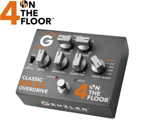�y�x�[�X�p�I�[�o�[�h���C�u�z Genzler Amplification / 4 ON THE FLOOR Classic Bass Overdrive 4-OTF-PEDAL �x�[�X�p�G�t�F�N�^�[ �Q���c���[ �y�������K�i�z