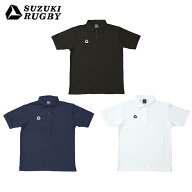 SUZUKI RUGBY スズキ ラグビー ポロシャツCTP SF-6966 SF-6967 SF-6968 ホワイト ブラック ネイビー S M …