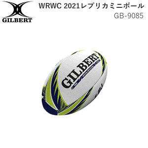 【即納】GILBERT ギルバート WRWC 2021レプリカボール ミニボール (GB-9085) 女子ラグビーワールドカップ ニュージーランド 女子日本代表 ラグビー ミニ ラグビーボール 小さい ミニチュア