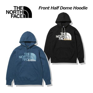 UEm[XEtFCX yTHE NORTH FACEz Y tgn[th[t[fB / Front Half Dome Hoodie NT62136 2021H~ (jp/XEFbgp[J/vI[o[/AEghAEFA/Lv/gbvX/