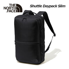 【2023 春夏】 ノースフェイス 【THE NORTH FACE】 シャトルデイパックスリム Shuttle Daypack Slim NM82330 K ブラック (ビジネスデイパック/アウトドアバッグ/ディパック/バックパック/リュックサック/通勤/通学) 【おすすめ】