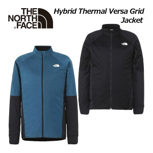 UEm[XEtFCXyTHE NORTH FACEzjZbNX nCubh T[} o[T Obh WPbg/Hybrid Thermal Versa Grid Jacket NL72477 jOpۉ AE^[ 2024H~ (Y/fB[X