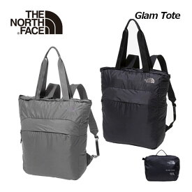 ノースフェイス 【THE NORTH FACE】 グラムトート / Glam Tote NM32359 18L ポケッタブル仕様 2024春夏継続 (2WAYタイプ/トートバッグ/リュックサック/バックパック/サブバッグ/軽量/旅行/トラベル/アウトドア)