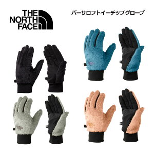 UEm[XEtFCX yTHE NORTH FACEz jZbNX o[TtgC[`bv O[u / Versa Loft Etip Glove  NN62311 2024H~p (Y/fB[X/AEghA/O[u/t[X/^b`X
