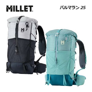 ミレー【MILLET】PARMELAN 25 / パルマラン 25 バックパック ザック リュックサック 登山 トレッキング用品 MIS01302 (軽量高耐久/デイハイク/日帰りハイキング/旅行/アウトドア)