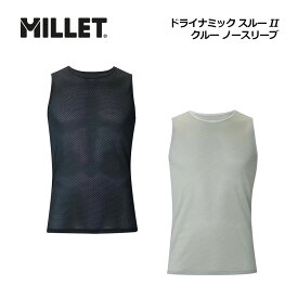 ミレー【MILLET】メンズ ドライナミック スルー II クルー ノースリーブ DRYNAMIC THROUGH アンダーウェア インナー ウェア 登山 トレッキング用品 MIV03229 (男性用/タンクトップ/クルーネック/速乾性/ストレッチ/軽量/アウトドア/スポーツ/トレーニング)