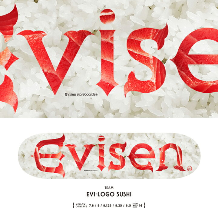 楽天市場】EVISEN(エビセン) EVI-LOGO SUSHIサイズ7.8/8.0/8.125デッキ 