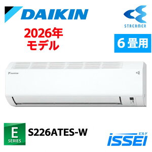 S226ATES-W�@ 6�� �_�C�L���G�A�R��6�� ���[���G�A�R�� E�V���[�Y 6����g�[�@�P��100V �z���C�g 2026�N���f���@�������N���[���@�R�E�C���X�t�B���^�[�X�g���[�}��C����^PIT����^�^�t�l�X��