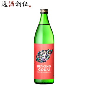 Ē BEYOND GODAI 25x 900ml 1{ Ē R  