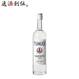 Ē Ē WAPIRITS 40x TUMUGI sbc cM 750ml 1{ Oa Mtg 