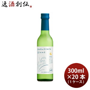 { Ď Hakutsuru Blanc 300ml × 1P[X / 20{ WGO ߎ Mtg ̓
