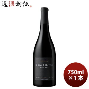 �A�����J �J���t�H���j�A �u���b�h���o�^�[ ���U�[�� �s�m�E�m���[�� 750ml 1�{ Bread&Butter ���̓� �M�t�g