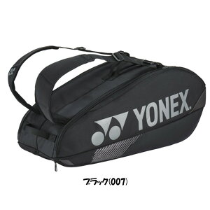 �s���������t�s�V�F�t2026�N8�����{�����@YONEX�@���P�b�g�o�b�O6���e�j�X6�{�p���@BAG2402R�@���l�b�N�X�@�o�b�O�@PRO SERIES