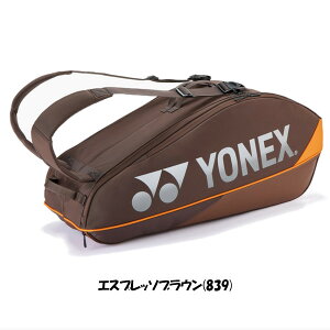 �s���������t�s�V�F�t2026�N8�����{�����@YONEX�@���P�b�g�o�b�O6���e�j�X6�{�p���@BAG2402R�@���l�b�N�X�@�o�b�O�@PRO SERIES