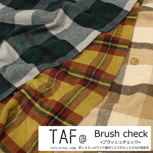 TAF TOKYO APPAREL FABRICwBrush checkubV`FbNx140cmCh|GXe100ЖʋNёfށF|GXe100@nF140cmH~/LbY/l/nhCh//EFA[/
