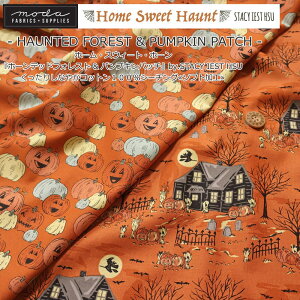 �y���pOK�zmoda fabrics�mHome Sweet Haunt�n�w�z�[���e�b�h�t�H���X�g&�p���v�L���p�b�`�xby.STACY IEST HSU�������肵�Ȃ₩�R�b�g��100���V�[�`���O��\�t�g���H��f�ށF�R�b�g��100���@���n���F��110c