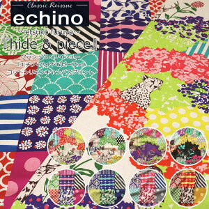 -Classic Reissue- echino�`etsuko furuya�`�whide & piece�x�R�b�g�����l���L�����o�X�v�����g�f�ށF�R�b�g��80���E���l��20���@���n���F��108cm�ÉƉx�q/�H�`/�Ȗ�/���n/�L�b�Y/��l/�E�F�A�[/����/�C���e
