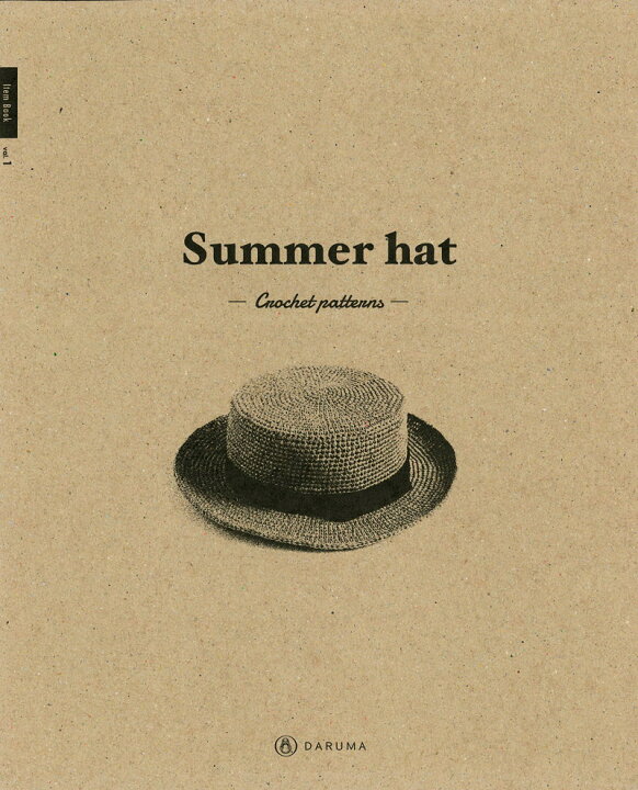 楽天市場】【ダルマ毛糸編み物の本】ltem Book vol.1 『Summer hat 