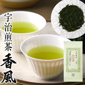 宇治煎茶 香風 茶葉 80g 袋入り § プレゼント 人気 ギフト 緑茶お茶 高級 日本茶 専門店 お取り寄せ 京都 お土産 老舗お茶屋 伊藤久右衛門