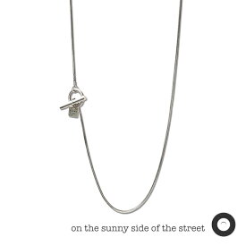 ON THE SUNNY SIDE OF THE STREET オン ザ サニー サイド オブ ザ ストリート 【 2mm Snake Chain Necklace [ 212-108N ] スネークチェーンネックレス 】[ 正規品 ] ネックレスチェーン マンテル Tバー シルバー メンズ レディース ラリエット 人気 ブランド 【 送料無料 】