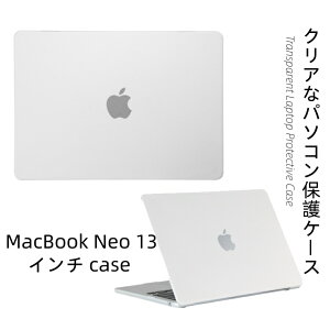 MacBook Neo �P�[�X 13 �C���` �}�b�N�u�b�N �l�I �P�[�X ���� A3404 �ی�P�[�X MacBook Neo 13�C���` �P�[�X �}�b�N�u�b�N Neo 13�C���` MacBook Neo 13 �C���` �L�Y�h�~ �l�I�P�[�X �ϏՌ� MacBook Neo 13inch �N