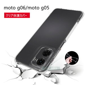 moto g06 �P�[�X ���g g06 �P�[�X moto g05 �P�[�X �N���A ���� ���g���[�� �X�}�z�P�[�X �J�o�[ Motorola g06 �J�o�[ ���g ���i�� ���g g06 �w�ʃP�[�X �w�ʃJ�o�[ ���g g05 �J�o�[ ���^ �Ռ��z�� �J�o�[ 