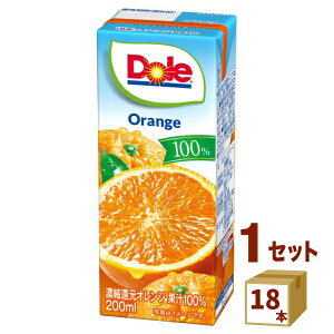 雪印 メグミルク(チルド Dole ドール オレンジ 100% 200ml×18本 飲料【送料無料※一部地域は除く】【チルドセンターより直送・同梱不可】