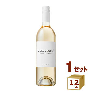 yGg[P5{E200~N[|zubho^[ BREAD & BUTTER \[Bju 750ml×12{  AJ JtHjA Cyꕔn͏z