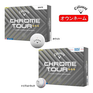 IEl[  25Nf LEFC NcA[ gv_Ch {[ 1_[X 12 CHROME TOUR BALL Callaway GOLF 25EB